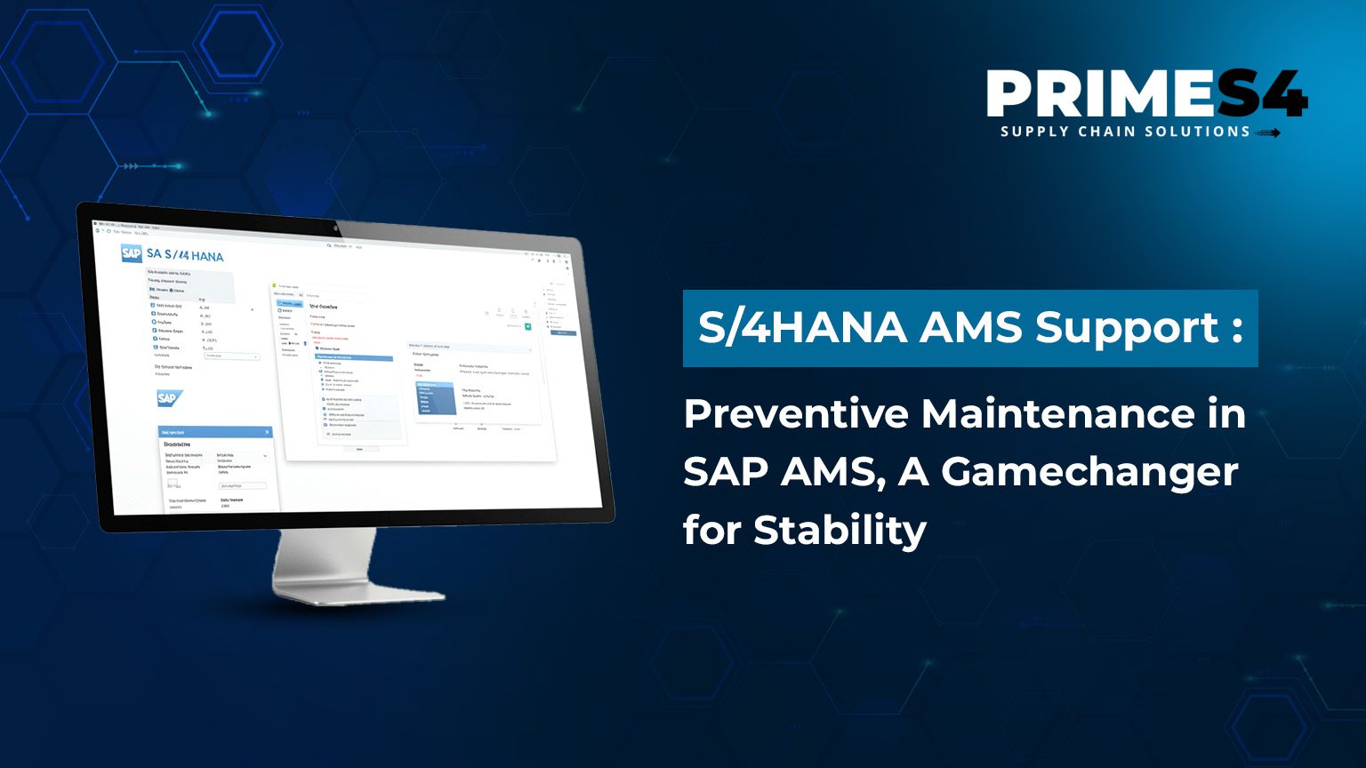 S/4HANA AMS Support: Preventive Maintenance in SAP AMS — A Gamechanger ...